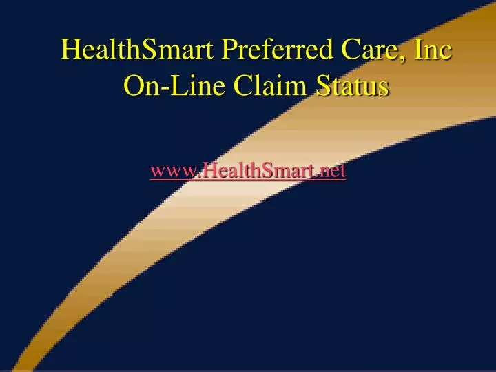 healthsmart preferred care inc on line claim status