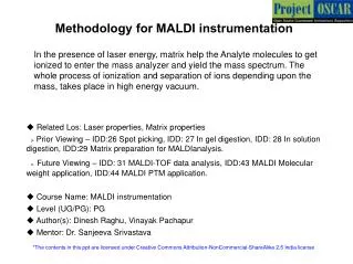 Methodology for MALDI instrumentation