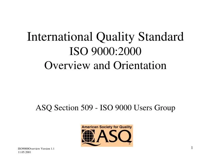 international quality standard iso 9000 2000 overview and orientation