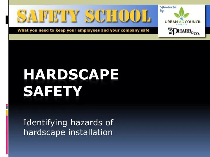 identifying hazards of hardscape installation