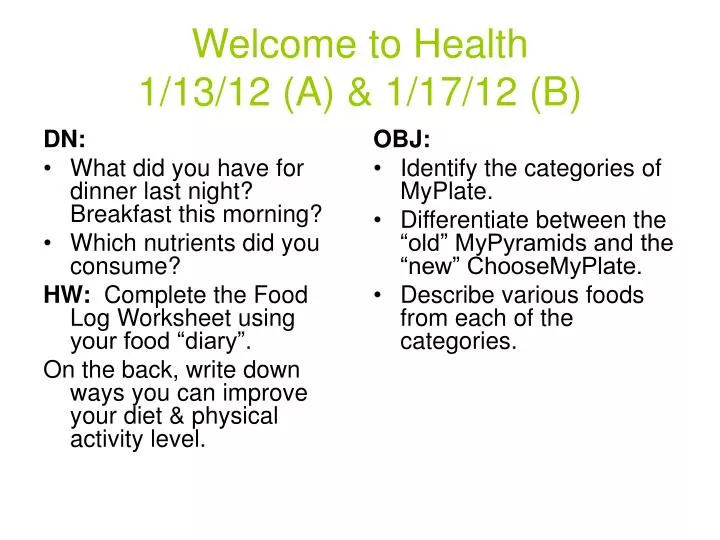 welcome to health 1 13 12 a 1 17 12 b