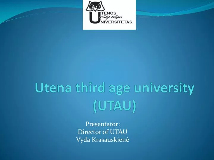 utena third age university utau