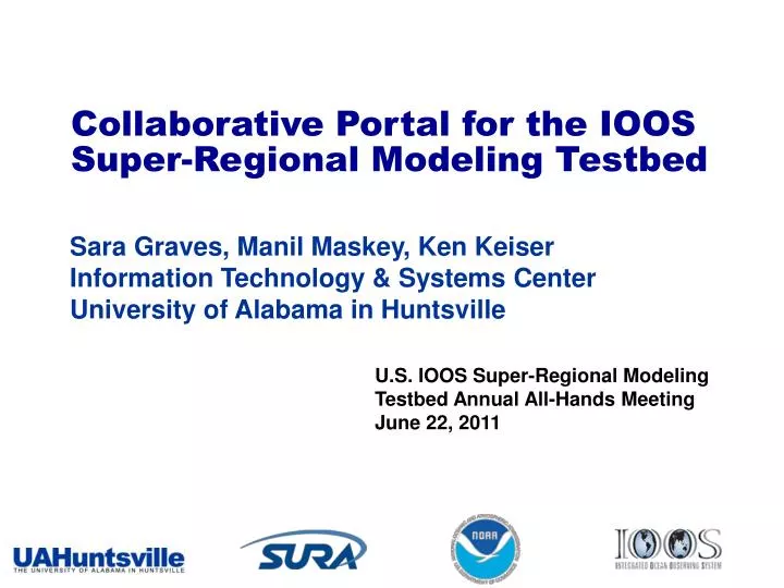 collaborative portal for the ioos super regional modeling testbed