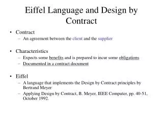 Eiffel Language and Design by Contract