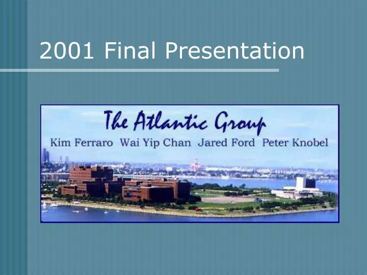 2001 final presentation