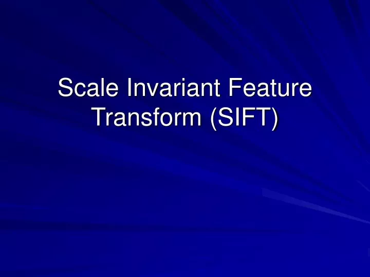 scale invariant feature transform sift