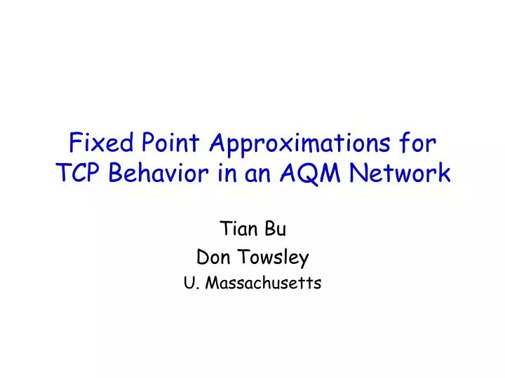 fixed point approximations for tcp behavior in an aqm network