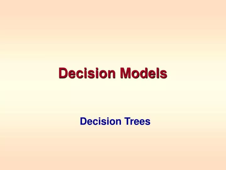 decision models