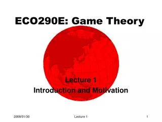 ECO290E: Game Theory