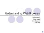 Understanding Web Browsers - slide 1