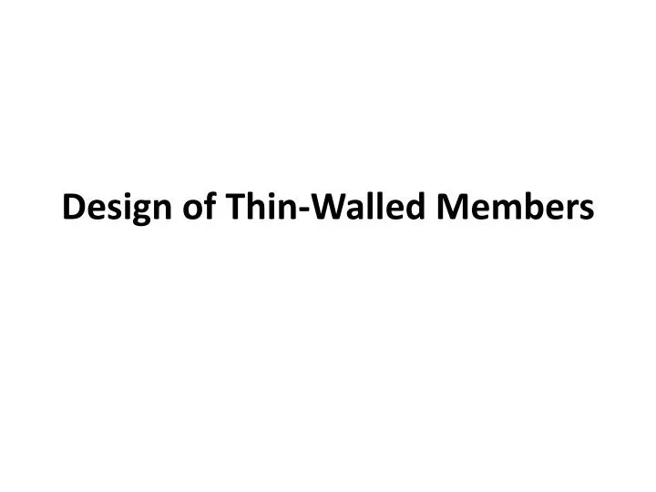 design of thin walled members