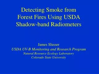 Purposes of USDA UVB Monitoring and Research Program
