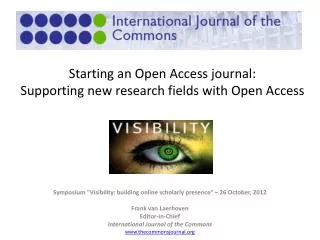 Starting an Open Access journal: Supporting new research fields with Open Access