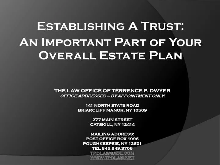 establishing a trust an important part of your overall estate plan
