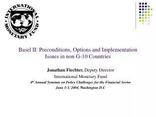 Basel II: Preconditions, Options and Implementation Issues in non G-10 Countries