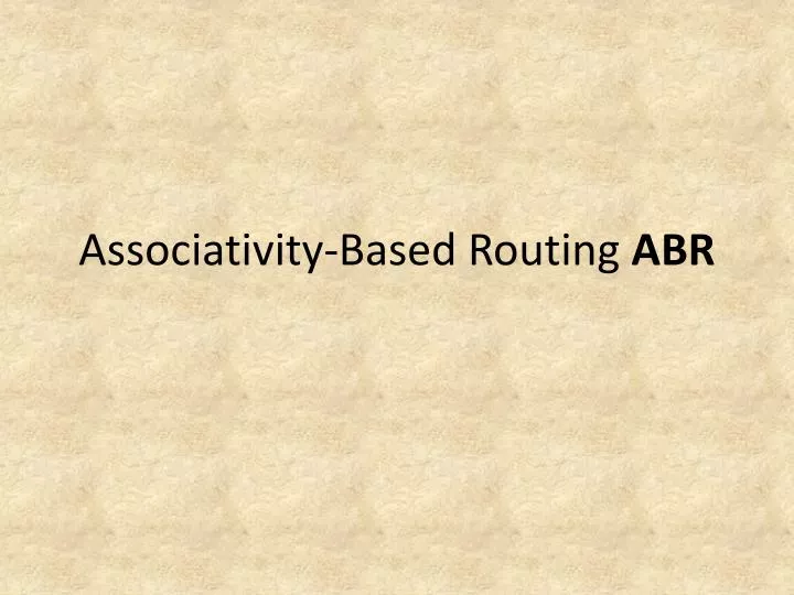 associativity based routing abr