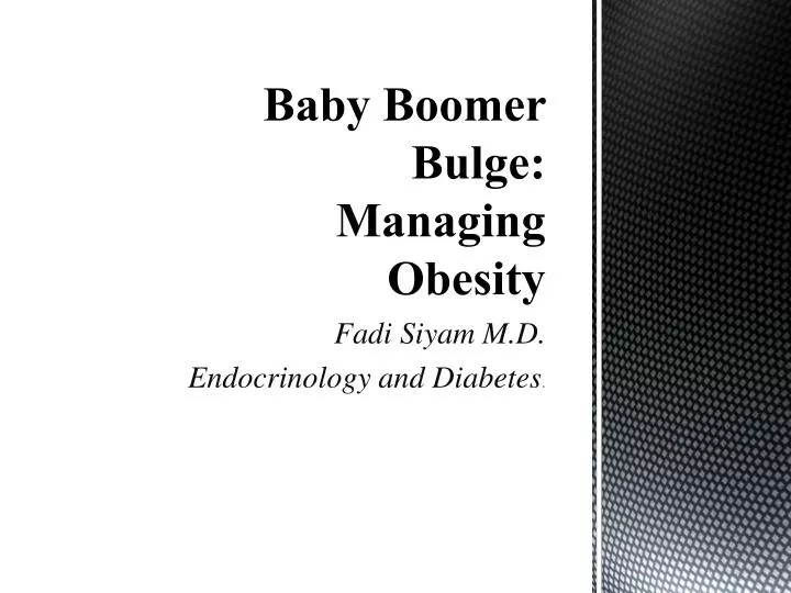 baby boomer bulge managing obesity