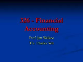 326 - Financial Accounting