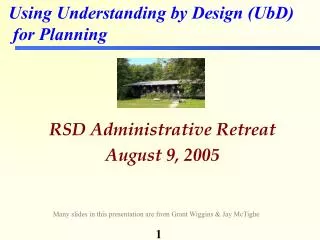 RSD Administrative Retreat August 9, 2005