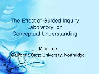 The Effect of Guided Inquiry Laboratory on Conceptual Understanding