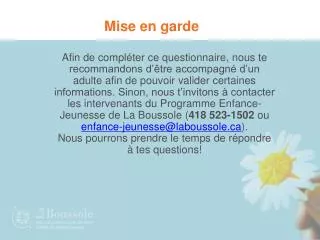mise en garde