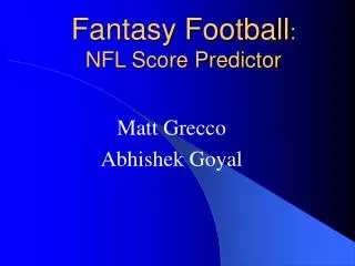 Fantasy Football : NFL Score Predictor