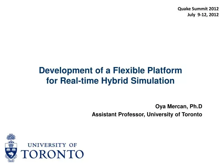 development of a flexible platform for real time hybrid simulation