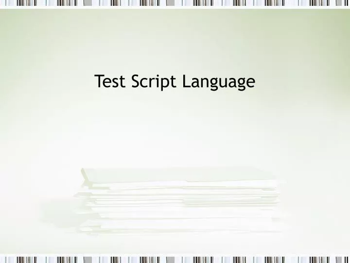 test script language