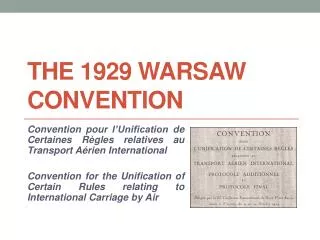 The 1929 Warsaw Convention