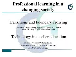 Professional learning in a changing society