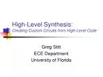 High-Level Synthesis: Creating Custom Circuits from High-Level Code - slide 1