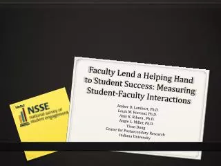 Faculty Lend a Helping Hand to Student Success: Measuring Student-Faculty Interactions