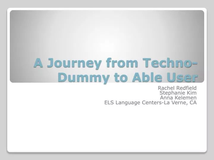 a journey from techno dummy to able user
