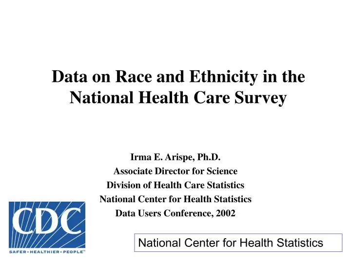 data on race and ethnicity in the national health care survey
