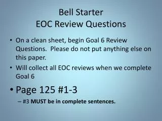 Bell Starter EOC Review Questions