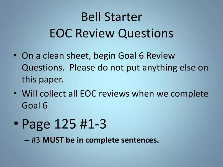 bell starter eoc review questions