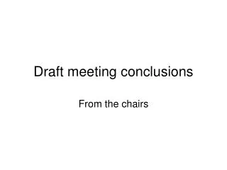 Draft meeting conclusions