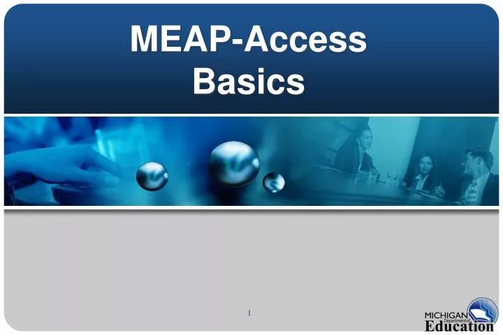 meap access basics