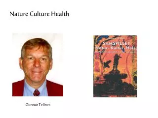 Nature Culture Health