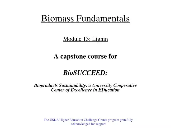 biomass fundamentals module 13 lignin