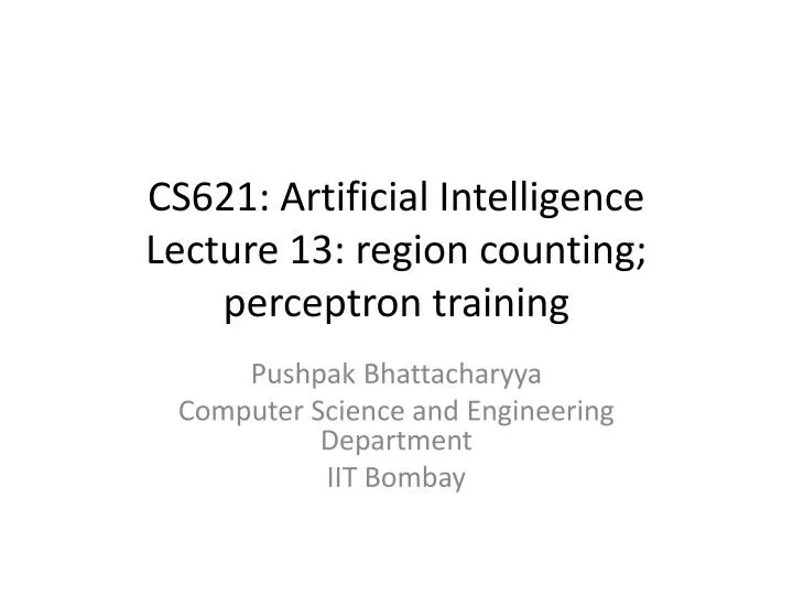cs621 artificial intelligence lecture 13 region counting perceptron training