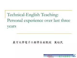 Technical-English Teaching: Personal experience over last three years