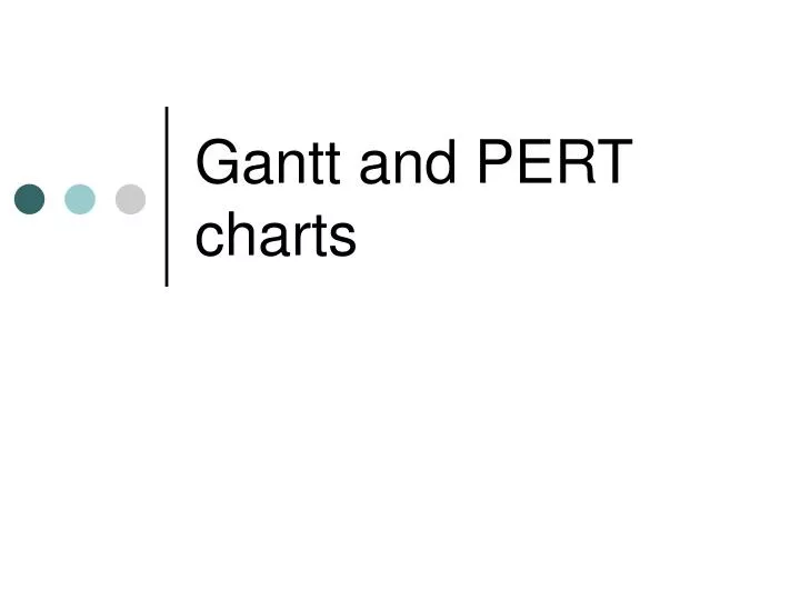 gantt and pert charts