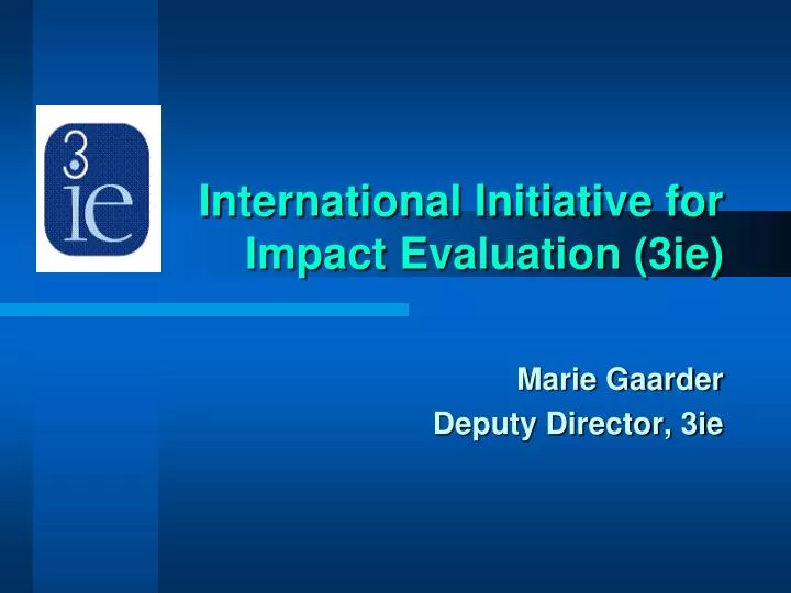 international initiative for impact evaluation 3ie