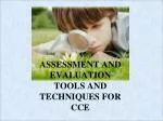 ASSESSMENT AND EVALUATION TOOLS AND TECHNIQUES FOR CCE - slide 1