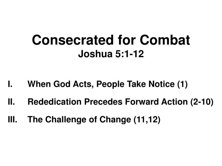 consecrated for combat joshua 5 1 12