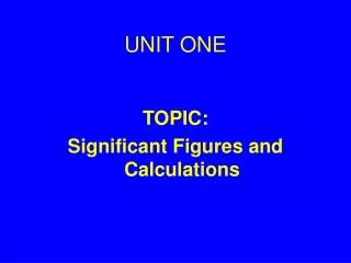 unit one