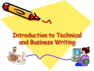 Introduction to Technical and Business Writing