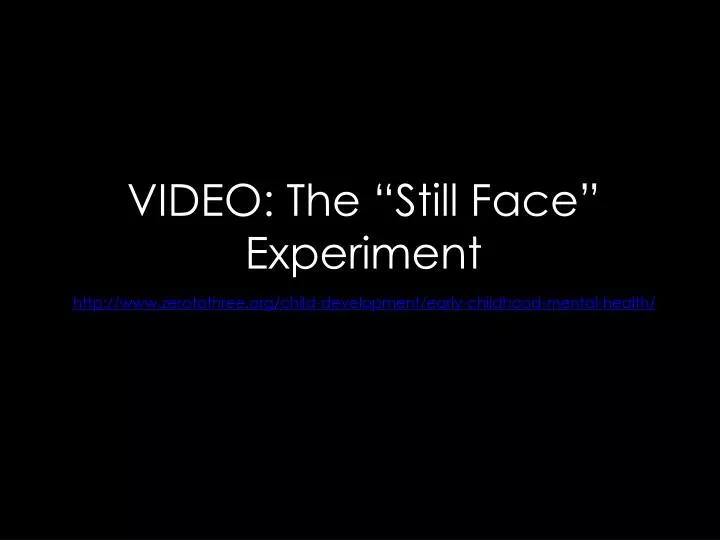 video the still face experiment