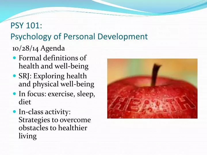 psy 101 psychology of personal development
